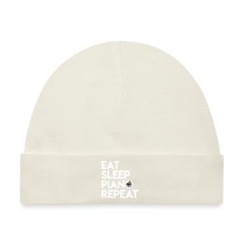 Eat sleep Piano Repeat Klavier Musik Lustig Humor - Baby Premium Organic Mütze - Naturweiß - Vorne