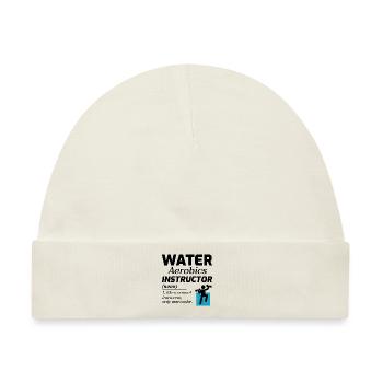 Wassergymnastik Instruktor Aquatic Fitness Trainer - Baby Premium Organic Mütze - Naturweiß - Vorne