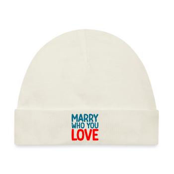 Marry Who You Love - Baby Premium Organic Mütze - Naturweiß - Vorne