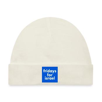 Fridays for israel - Baby Premium Organic Mütze - Naturweiß - Vorne