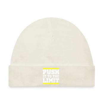 Push It To The Limit Training Fitness - Baby Premium Organic Mütze - Naturweiß - Vorne