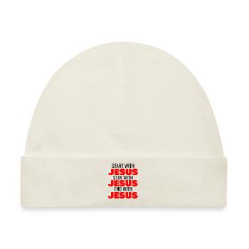 START WITH JESUS STAY WITH JESUS END WITH JESUS - Baby Premium Organic Mütze - Naturweiß - Vorne