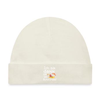 Ich bin dann mal im Ruhestand Abschiedsgeschenk - Baby Premium Organic Mütze - Naturweiß - Vorne