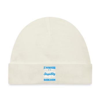 IT Manager Sprüche - Baby Premium Organic Mütze - Naturweiß - Vorne