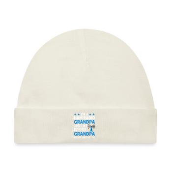 I´m a Ham Radio Grandpa Just like Normal Grandpa e - Baby Premium Organic Mütze - Naturweiß - Vorne