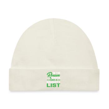 I'm The Reason Santa Has A Naughty List 2 - Baby Premium Organic Mütze - Naturweiß - Vorne