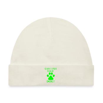 Kann ich Ihren Hund streicheln - Baby Premium Organic Mütze - Naturweiß - Vorne