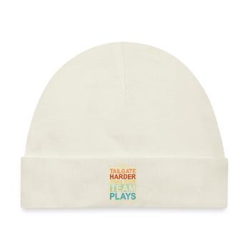 We Tailgate Harder Than Your Team Plays - Baby Premium Organic Mütze - Naturweiß - Vorne