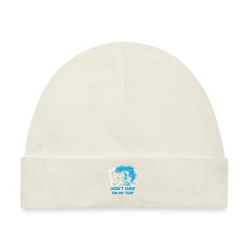 Surf Nicht In Meinem Revier Surfer Surfing - Baby Premium Organic Mütze - Naturweiß - Vorne