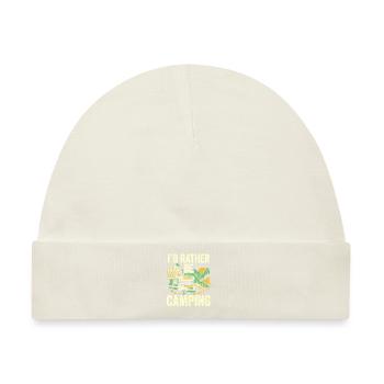 Ich Würde Lieber Campen Camper Camping Camp - Baby Premium Organic Mütze - Naturweiß - Vorne