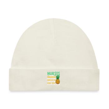 Krankenschwestern sind wie Ananas Krankenschwester - Baby Premium Organic Mütze - Naturweiß - Vorne