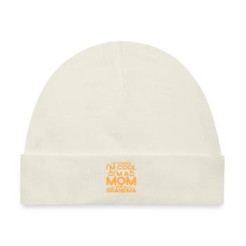 Natürlich bin ich cool Mutter & Großmutter Geschen - Baby Premium Organic Mütze - Naturweiß - Vorne