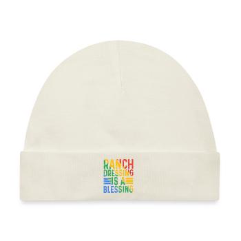 Ranch Dressing Is A Blessing 16 - Baby Premium Organic Mütze - Naturweiß - Vorne