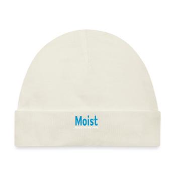 Moist - because someone hates that word - Baby Premium Organic Mütze - Naturweiß - Vorne