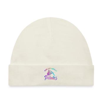 Pilates Frag mich über Pilates Geschenk - Baby Premium Organic Mütze - Naturweiß - Vorne
