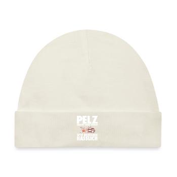Pelz macht Tiere schön & Menschen hässlich - Baby Premium Organic Mütze - Naturweiß - Vorne
