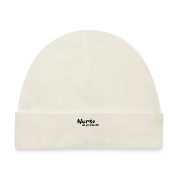 Nurse In Progress - Nursing School Nursing Student - Baby Premium Organic Mütze - Naturweiß - Vorne