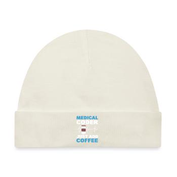 Medizinischer Codierer Einfach Kaffee hinzufügen - Baby Premium Organic Mütze - Naturweiß - Vorne