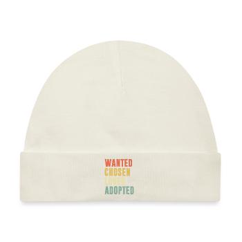Wanted Chosen Loved Adopted - Baby Premium Organic Mütze - Naturweiß - Vorne
