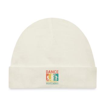 Tanzen Sie, als würden alle tanzende Tänzer zuschauen - Baby Premium Organic Mütze - Naturweiß - Vorne
