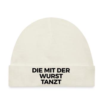 Die mit der Wurst tanzt - Baby Premium Organic Mütze - Naturweiß - Vorne