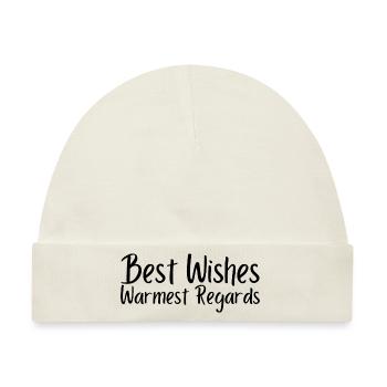 Best Whishes wärmste Grüße - Baby Premium Organic Mütze - Naturweiß - Vorne