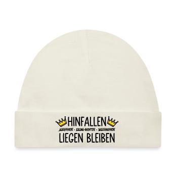 Hinfallen - liegen bleiben - Krone - Baby Premium Organic Mütze - Naturweiß - Vorne