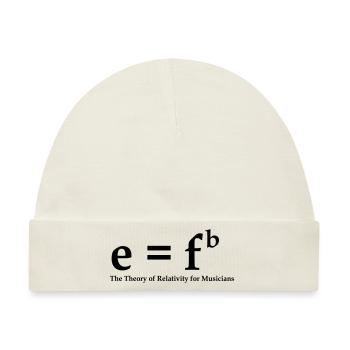 E=fb, theory of relativity for musicians - Baby Premium Organic Mütze - Naturweiß - Vorne