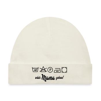 Wäsche waschen oder Mama geben - Baby Premium Organic Mütze - Naturweiß - Vorne