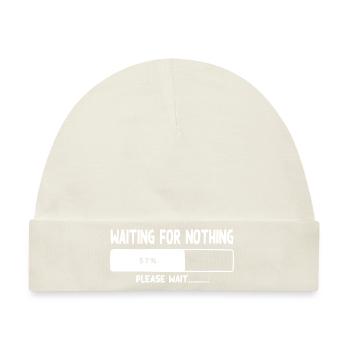 Waiting for nothing - Baby Premium Organic Mütze - Naturweiß - Vorne