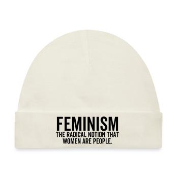 Feminismus Die radikale Vorstellung, dass Frauen Menschen sind - Baby Premium Organic Mütze - Naturweiß - Vorne