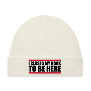 I closed my book - Baby Premium Organic Mütze - Naturweiß - Vorne