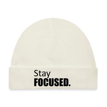 design fokusiert stay focused koenig krone plakat - Baby Premium Organic Mütze - Naturweiß - Vorne