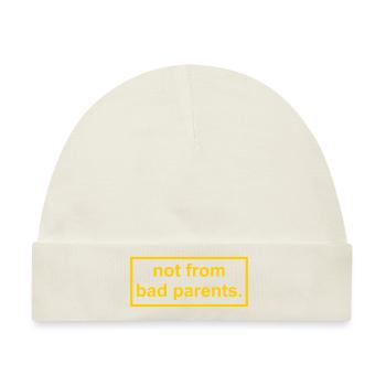 not from bad parents - Nicht von schlechten Eltern - Baby Premium Organic Mütze - Naturweiß - Vorne