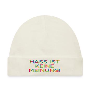 Hass ist keine Meinung - Baby Premium Organic Mütze - Naturweiß - Vorne
