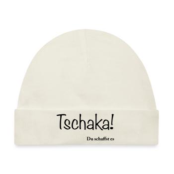 tschakka-du-schaffst-es - Baby Premium Organic Mütze - Naturweiß - Vorne