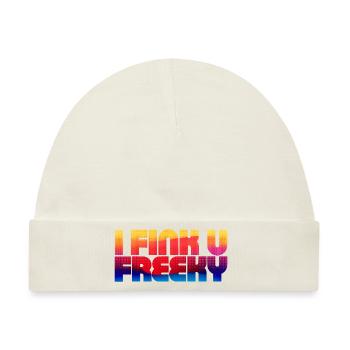I Think You're Freaky - Baby Premium Organic Mütze - Naturweiß - Vorne