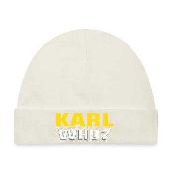 Karl Who? - Baby Premium Organic Mütze - Naturweiß - Vorne