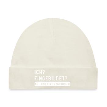 Eingebildet Erzgebirge - Baby Premium Organic Mütze - Naturweiß - Vorne