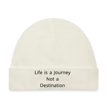 Das Leben ist eine Reise, kein Ziel - Baby Premium Organic Mütze - Naturweiß - Vorne