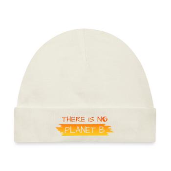 there is no planet b - Baby Premium Organic Mütze - Naturweiß - Vorne