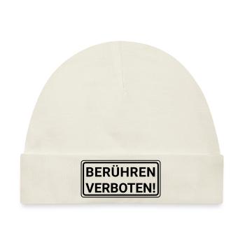 berühren verboten 1 - Baby Premium Organic Mütze - Naturweiß - Vorne