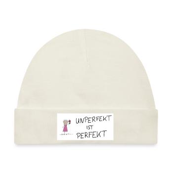 Unperfekt ist Perfekt - Baby Premium Organic Mütze - Naturweiß - Vorne