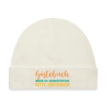 Fünfzig 50 Jahre Gästebuch Fünfzigster Geburtstag - Baby Premium Organic Mütze - Naturweiß - Vorne