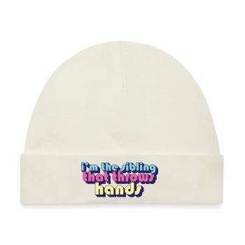I'm The Sibling That Throw Hands Protective - Baby Premium Organic Mütze - Naturweiß - Vorne