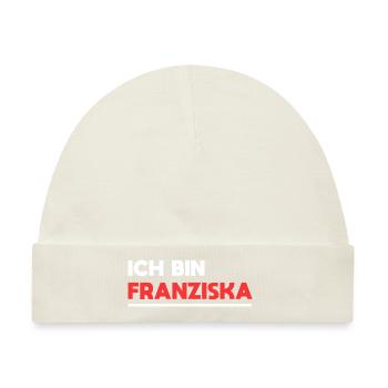 Franziska Name Spruch für stolze Franziskas - Baby Premium Organic Mütze - Naturweiß - Vorne