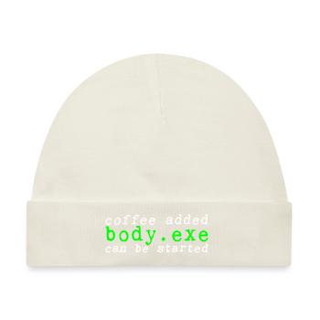 Coffee Added Body.exe Can Be Started 2 - Baby Premium Organic Mütze - Naturweiß - Vorne