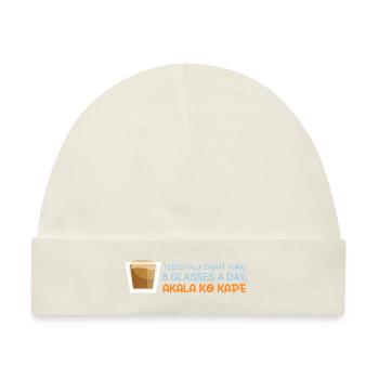 Akala Ko Kape Kaffeedesign für stolze Pinoys - Baby Premium Organic Mütze - Naturweiß - Vorne