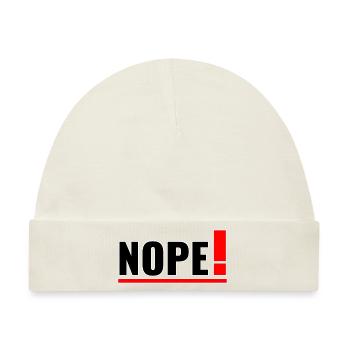 NOPE! - Baby Premium Organic Mütze - Naturweiß - Vorne