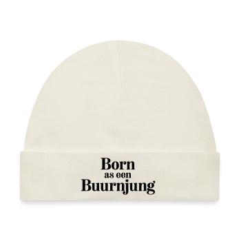 Born as een Buurnjung - Baby Premium Organic Mütze - Naturweiß - Vorne